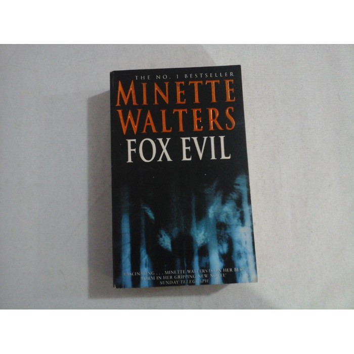 FOX EVIL - MINETTE WALTERS 